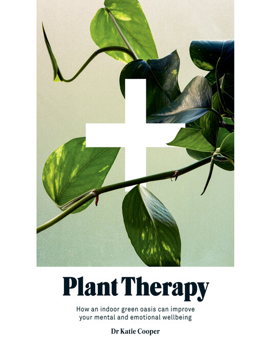 Title details for Plant Therapy by Katie Cooper - Available